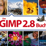 Blogg dein Buch: Das Gimp 2.8 Buch